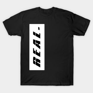 Real T-Shirt